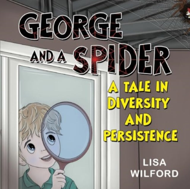 George and a Spider A Tale is Diversity and