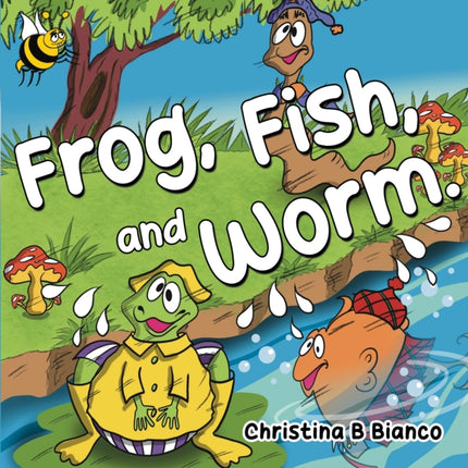 Frog Fish and Worm.