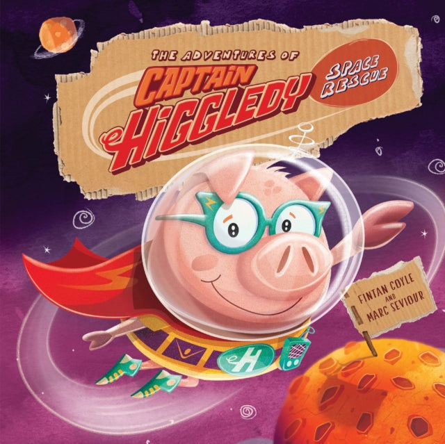 THE ADVENTURES OF CAPTAIN HIGGLEDY  SPACE RESCUE