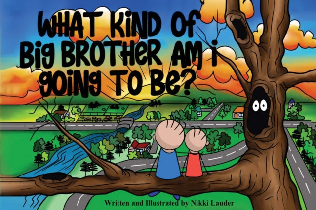 What kind of big brother am I going to be