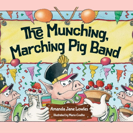 The Munching Marching Pig Band