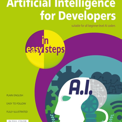 Artificial Intelligence for Developers in easy steps