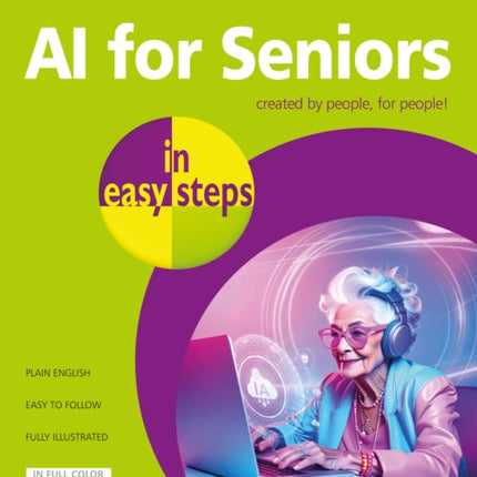 AI for Seniors in easy steps