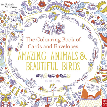 British Museum: The Colouring Book of Cards and Envelopes: Amazing Animals and Beautiful Birds