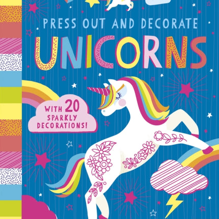 Press Out and Decorate: Unicorns