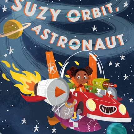 Suzy Orbit, Astronaut