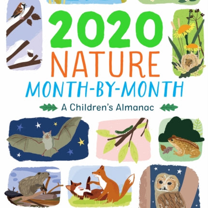 National Trust: 2020 Nature Month-By-Month: A Children's Almanac