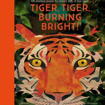 National Trust: Tiger, Tiger, Burning Bright! An Animal Poem for Every Day of the Year (Poetry Collections)