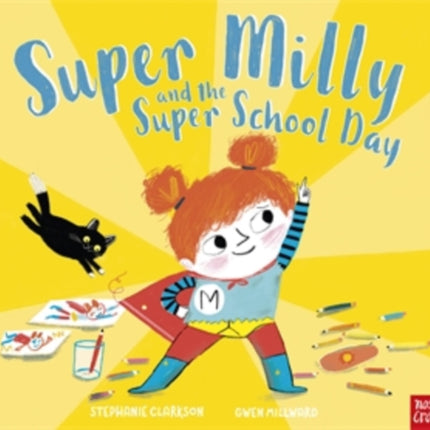 Super Milly and the Super School Day