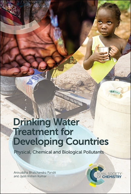 Drinking Water Treatment for Developing Countries: Physical, Chemical and Biological Pollutants