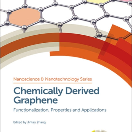 Chemically Derived Graphene: Functionalization, Properties and Applications