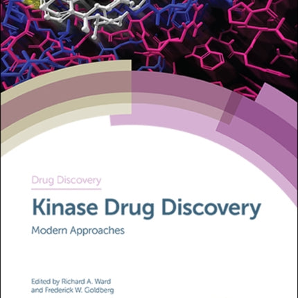 Kinase Drug Discovery: Modern Approaches