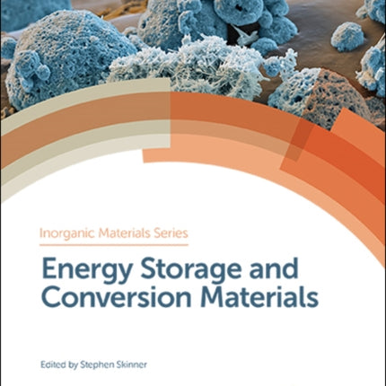 Energy Storage and Conversion Materials