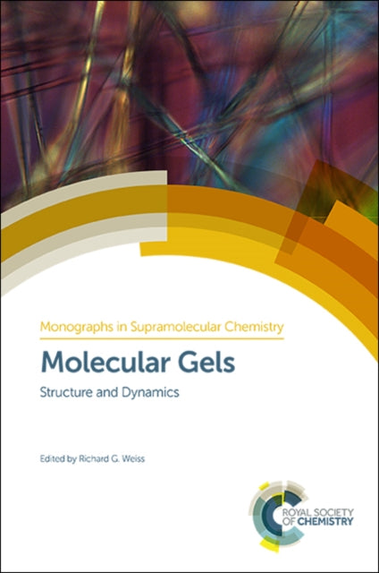 Molecular Gels: Structure and Dynamics