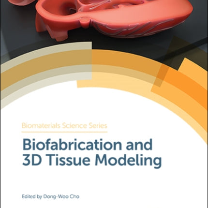 Biofabrication and 3D Tissue Modeling