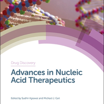 Advances in Nucleic Acid Therapeutics