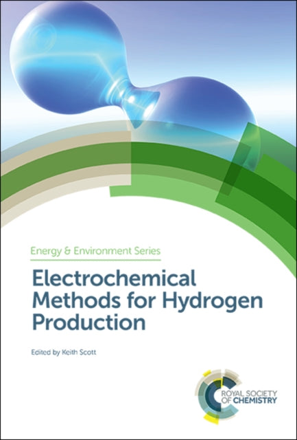 Electrochemical Methods for Hydrogen Production