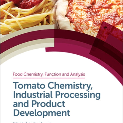 Tomato Chemistry, Industrial Processing and Product Development