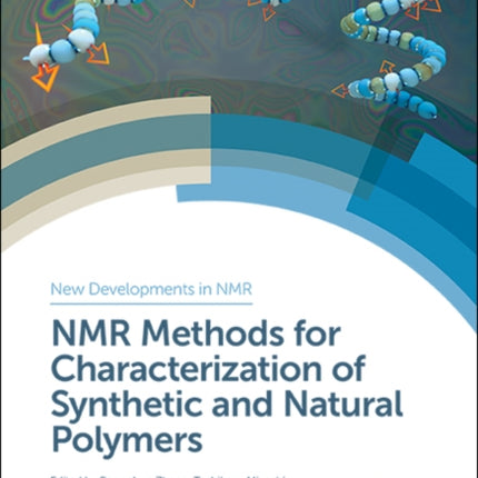 NMR Methods for Characterization of Synthetic and Natural Polymers