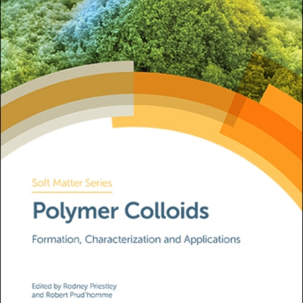 Polymer Colloids: Formation, Characterization and Applications