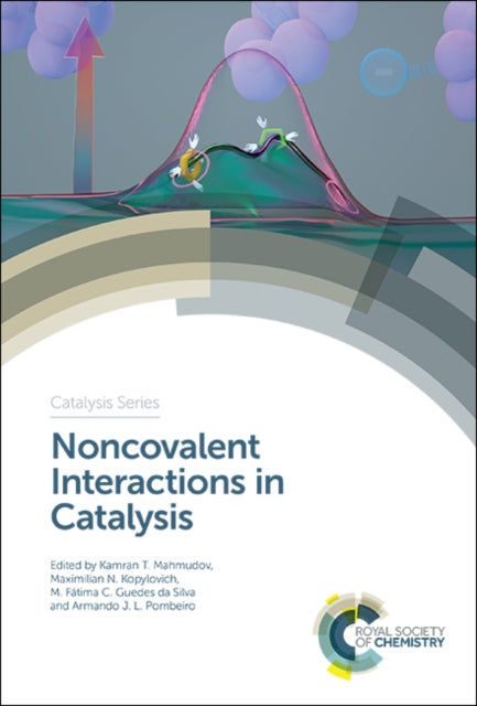 Noncovalent Interactions in Catalysis