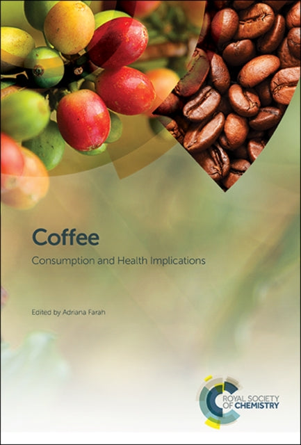 Coffee: Consumption and Health Implications