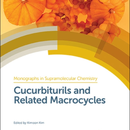 Cucurbiturils and Related Macrocycles