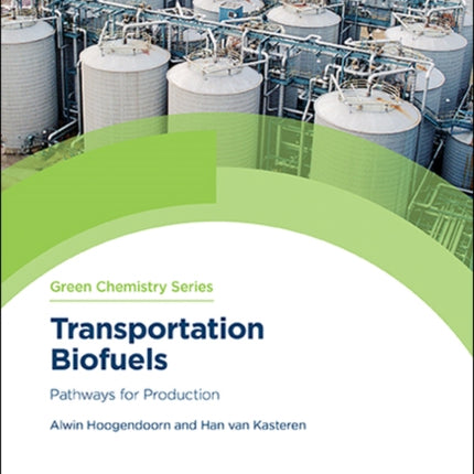 Transportation Biofuels: Pathways for Production