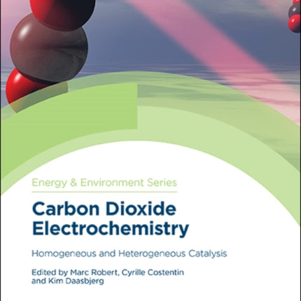 Carbon Dioxide Electrochemistry: Homogeneous and Heterogeneous Catalysis