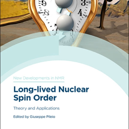 Long-lived Nuclear Spin Order: Theory and Applications