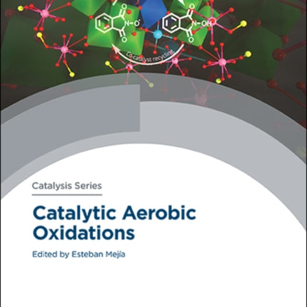 Catalytic Aerobic Oxidations