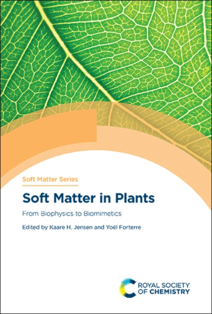 Soft Matter in Plants: From Biophysics to Biomimetics