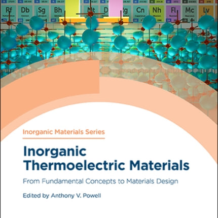 Inorganic Thermoelectric Materials: From Fundamental Concepts to Materials Design