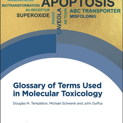 Glossary of Terms Used in Molecular Toxicology