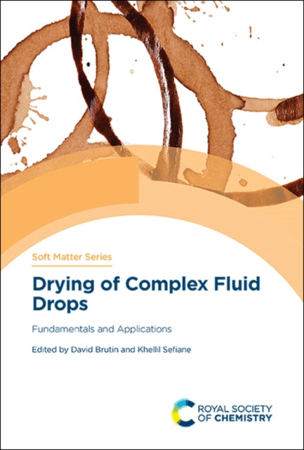 Drying of Complex Fluid Drops: Fundamentals and Applications