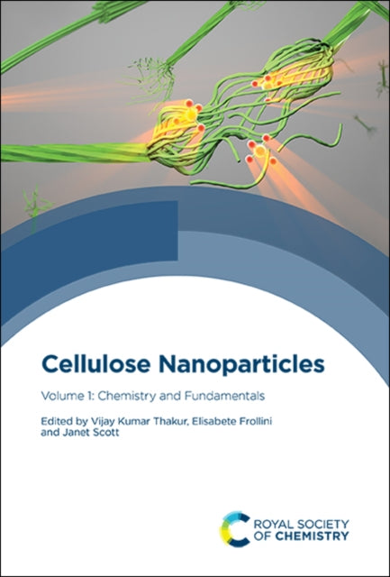 Cellulose Nanoparticles: Chemistry and Fundamentals