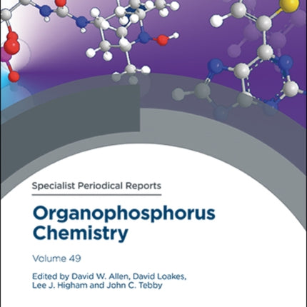 Organophosphorus Chemistry: Volume 49