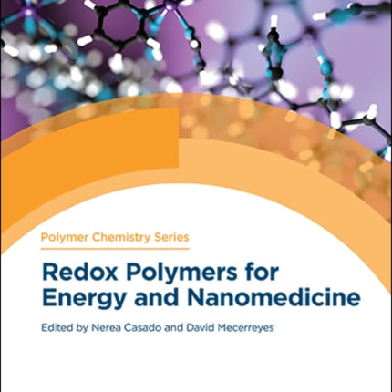 Redox Polymers for Energy and Nanomedicine