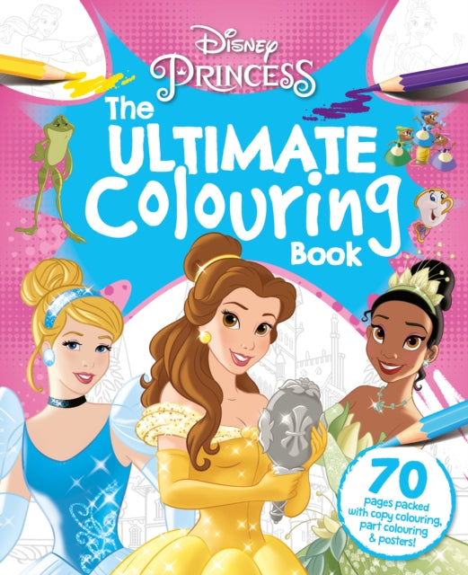 Disney Princess Mixed: The Ultimate Colouring Book