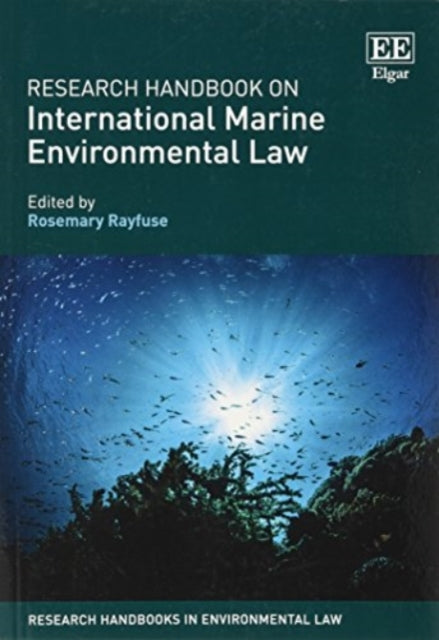 Research Handbook on International Marine Environmental Law