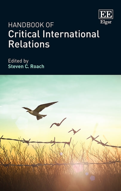 Handbook of Critical International Relations