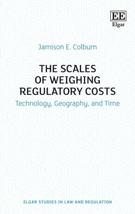 The Scales of Weighing Regulatory Costs: