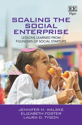 Scaling the Social Enterprise: Lessons Learned