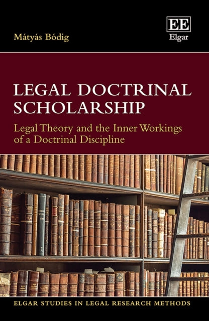 Legal Doctrinal Scholarship: Legal Theory and the