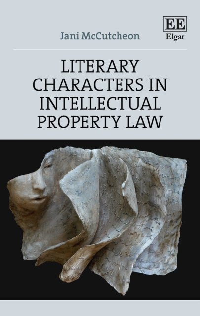 Literary Characters in Intellectual Property Law