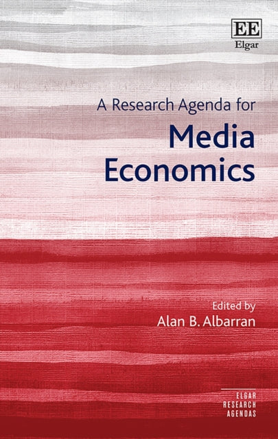 A Research Agenda for Media Economics