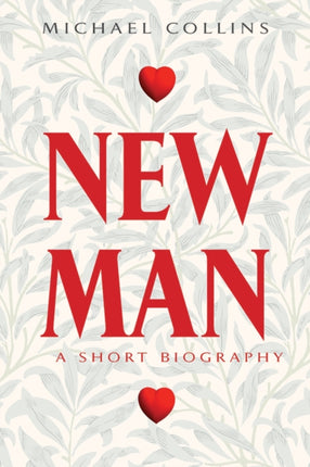 Newman: A Short Biography