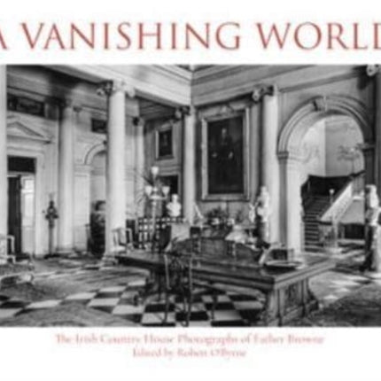 A Vanishing World