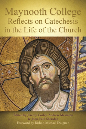 Maynooth College Reflects on Catechesis in the Life of the Church