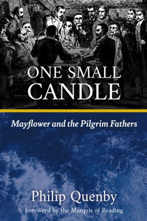 One Small Candle: Mayflower and the Pilgrim